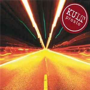 Kult - Prosto Album