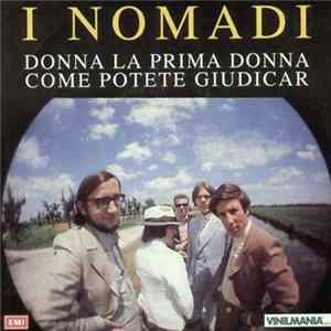 Nomadi - Donna La Prima Donna / Come Potete Giudicar Album
