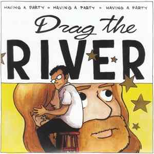 Drag The River - Under The Influence, Vol. 5 Album