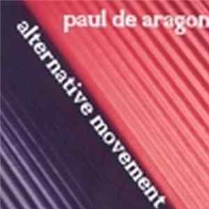Paul de Aragon - Alternative Movement Album