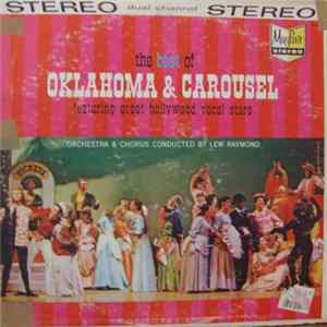 The Lew Raymond Orchestra & Chorus - The Best Of Oklahoma & Carousel Album