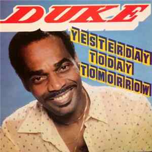 Duke - Yesterday Today Tomorrow Album