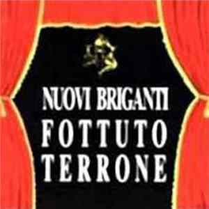 Nuovi Briganti - Fottuto Terrone Album