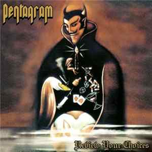 Pentagram - Review Your Choices Album
