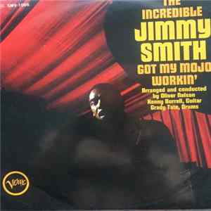 Jimmy Smith - Got My Mojo Workin' Album