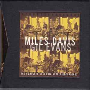 Miles Davis & Gil Evans - The Complete Columbia Studio Recordings Album