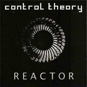Control Theory - Reactor Album