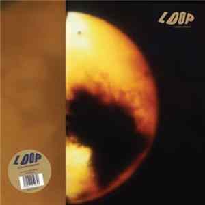 Loop - A Gilded Eternity Album