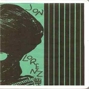 Jon Lorenz / Jack Fraley - Split Album