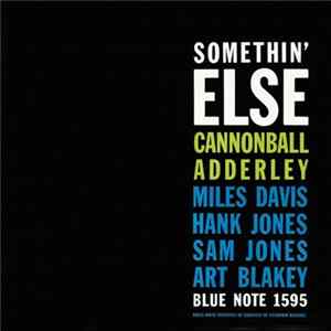 Cannonball Adderley - Somethin' Else Album