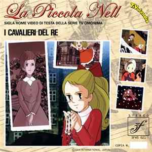 I Cavalieri Del Re - La Piccola Nell / Piccola Piccola Nell Album