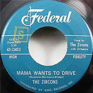 The Zircons - No Twistin' On Sunday / Mama Wants To Drive Album