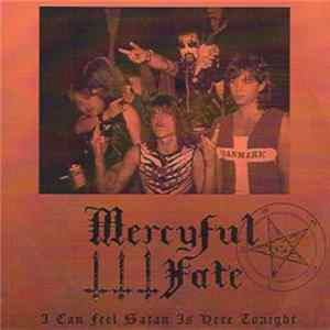 Mercyful Fate - I Can Feel Satan Is Here Tonight Album