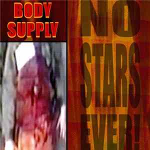 Body Supply - No Stars Ever! Album