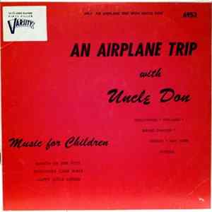 Uncle Don - An Airplane Trip With Uncle Don / Music For Children Album