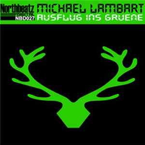 Michael Lambart - Ausflug Ins Gruene Album