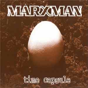 Marxman - Time Capsule Album