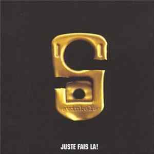 Svinkels - Juste Fais La ! Album