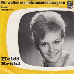 Heidi Brühl - Wir Wollen Niemals Auseinandergehn Album