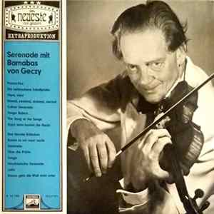 Barnabas Von Geczy - Serenade Mit Barnabas Von Geczy Album