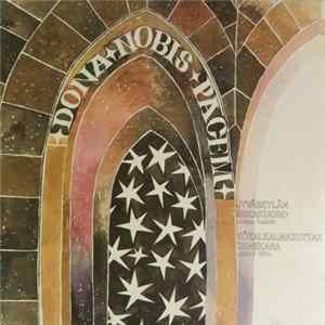 Jyväskylän Sekakuoro, Közalkalmazottak Zenekara - Dona Nobis Pagem Album