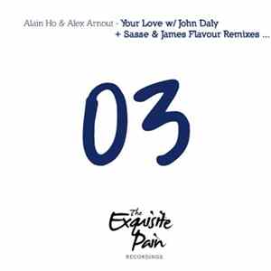 Alain Ho & Alex Arnout - Your Love Album