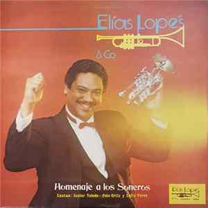 Elias Lopés & Co. - Homenaje A Los Soneros Album