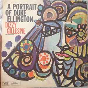 Dizzy Gillespie And His Orchestra - A Portrait Of Duke Ellington Album