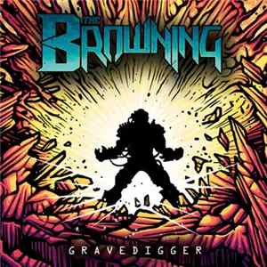 The Browning - Gravedigger Album