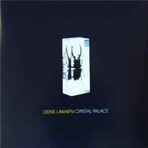 Deine Lakaien - Crystal Palace Album