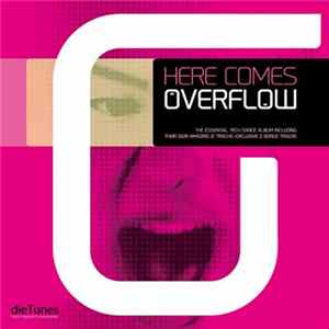 Overflow - Here Comes Overflow Album