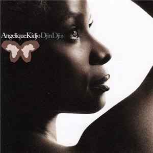 Angélique Kidjo - Djin Djin Album