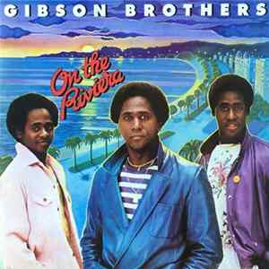 Gibson Brothers - On The Riviera Album