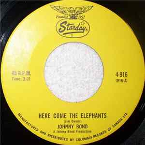 Johnny Bond - Here Come The Elephants Album