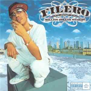 Filero - Million Dollar Mexican Album