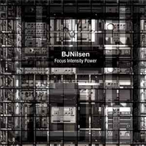 BJNilsen - Focus Intensity Power Album