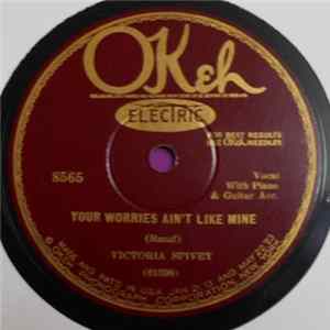 Victoria Spivey - Your Worries Ain't Like Mine / A Good Man Is Hard To Find Album