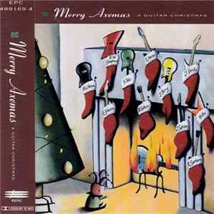 Various - Merry Axemas: A Guitar Christmas Album