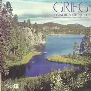 Grieg, Orchester Der Wiener Festspiele, Gianfranco Rivoli - Lyrische Suite, Op. 54 Album
