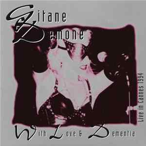 Gitane Demone - With Love & Dementia (Live In Cannes 1994) Album