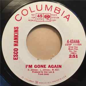 Esco Hankins - I'm Gone Again / In Shackles And Chains Album