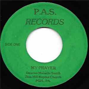 Deacon Malachi Smith - My Prayer / The Badest Man In Town Album