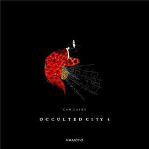 Cam Lasky - Occulted City Vol.4 Tsuchigumo Album