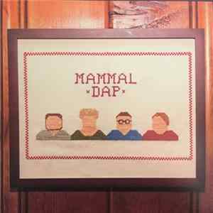 Mammal Dap - Mammal Dap Album