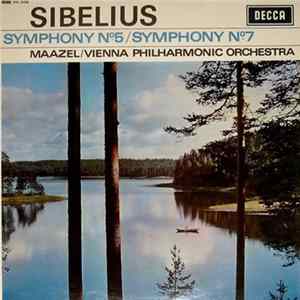 Sibelius, Maazel, Vienna Philharmonic Orchestra - Symphony №5 / Symphony №7 Album