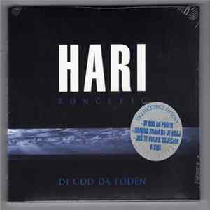 Hari Rončević - Di God Da Pođen Album