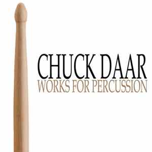 Chuck Daar - Works For Percussion Album