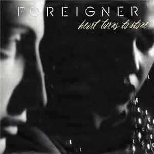 Foreigner - Heart Turns To Stone Album
