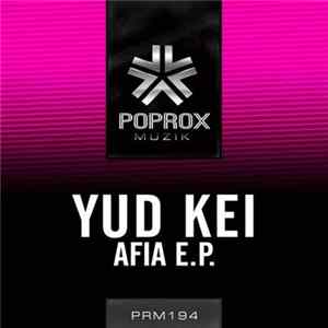 Yud Kei - Afia Album