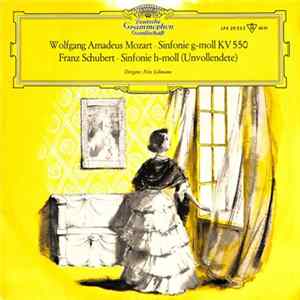 Wolfgang Amadeus Mozart, Franz Schubert - Fritz Lehmann, Wiener Symphoniker - Sinfonie Nr. 40 G-Moll Kv 550 / Sinfonie Nr. 8 H-Moll Op. Posth. (Unvollendete) Album